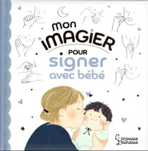 Mon imagier pour signer avec bébé