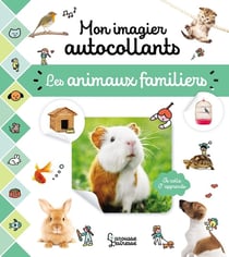 Mon imagier autocollants : Les animaux familiers