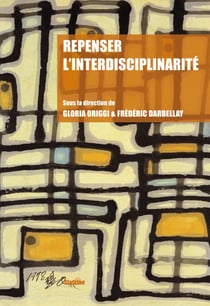 Repenser l'interdisciplinarité