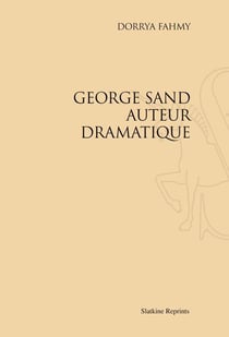 George sand auteur dramatique