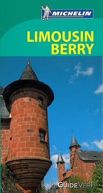 Le guide vert : Limousin, Berry