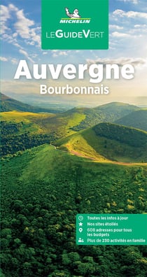 Le guide vert : Auvergne, Bourbonnais (édition 2023)