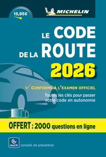 Le code de la route (édition 2026)
