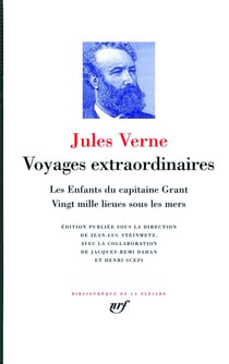 Voyages extraordinaires. Les Enfants du capitaine Grant - Vingt mille lieues sous les mers