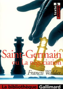 Saint-Germain ou La négociation