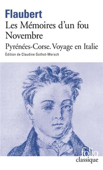 Les mémoires d'un fou - novembre - Pyrénées-Corse - voyage en Italie 
