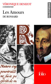 Les Amours de Ronsard (Essai et dossier)