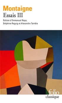 Essais Tome 3