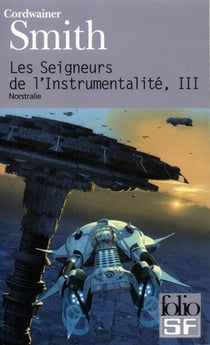Les Seigneurs de l'instrumentalité Tome 3 : Norstralie