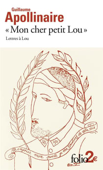 Mon cher petit Lou - lettres à Lou