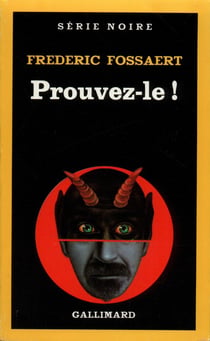 Prouvez-le ! (édition 2022)