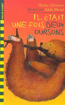 Il etait une fois deux oursons