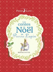 Les contes de noël de Pierre Lapin