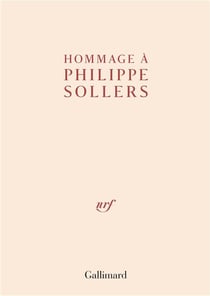 Hommage à Philippe Sollers