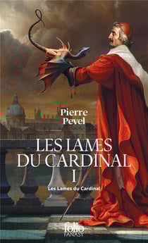 Les Lames du Cardinal Tome 1 : Les Lames du Cardinal