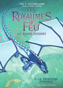 Les royaumes de feu Tome 2 : La princesse disparue