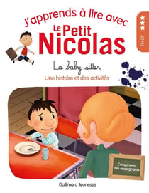 J'apprends à lire avec Le Petit Nicolas Tome 10 : la baby-sitter