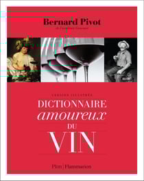 Dictionnaire amoureux du vin