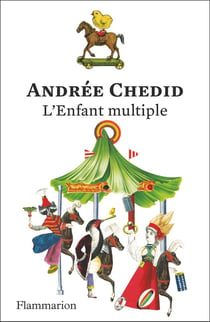 L'Enfant multiple : Edition anniversaire 150 ans