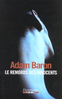 Le remords des innocents