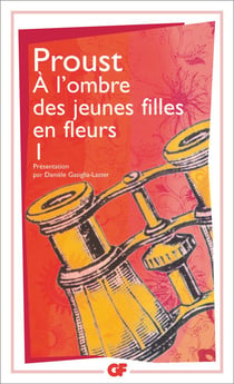 À la recherche du temps perdu Tome 2 : Littérature et civilisation Tome 1 : A l'ombre des jeunes filles en fleurs
