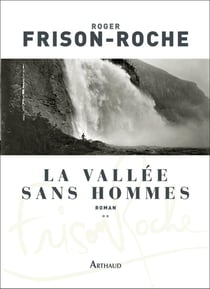 La vallée sans hommes