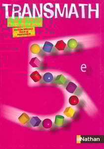 Transmath - 5eme - livre du professeur - programme 2006