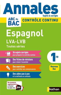 Annales ABC DU BAC 2024 Espagnol 1re - Corrigé