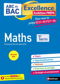 ABC du bac excellence : mathématiques : ambition prépa : terminale (édition 2021)