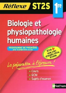 Mémos réflexes Tome 95 : biologie et physiopathologie humaines - 1ère ST2S