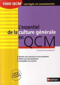 L'Essentiel De La Culture Générale En Qcm (Édition 2009)