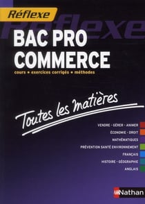 Bac pro commerce - toutes les matières