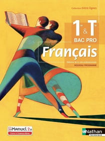 Français 1ère/Term Bac Pro (Entre-lignes) Livre + licence élève - 2020