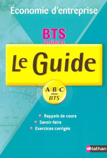 Économie d'entreprise - bts tertiaire - cours et exercices corrigés