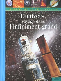 L'univers, voyage dans l'infiniment grand