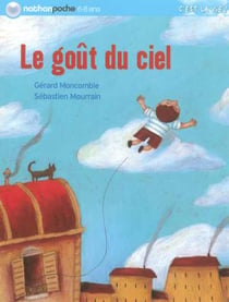 Le gout du ciel