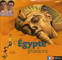 L'Egypte des pharaons