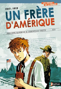 1917-1919 - un frère d'Amérique
