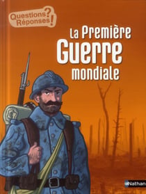 La Première Guerre mondiale