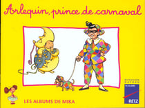 Arlequin, prince de carnaval
