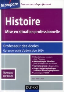 Je prépare - histoire - mise en situation professionnelle - professeur des écoles - épreuve orale d'admission 2014 (2e édition)