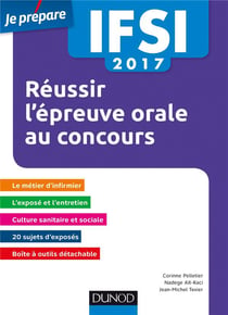 Je prépare - ifsi 2017 réussir l'épreuve orale au concours infirmier (4e édition)