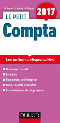 Le petit compta - les notions clés en 21 fiches (édition 2017)