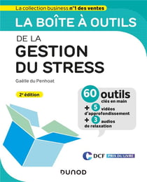 La boîte à outils : de la gestion du stress (2e édition)