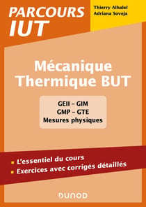 Mécanique - thermique BUT : l'essentiel du cours, exercices avec corrigés détaillés