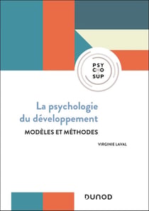Psychologie du développement : Modèles et méthodes (4e édition)