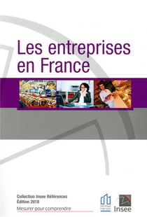 LES ENTREPRISES EN FRANCE  - Edition 2018