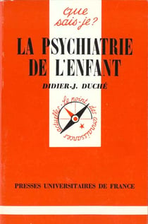 La psychiatrie de l'enfant