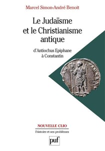 Le judaisme et le christianisme antique
