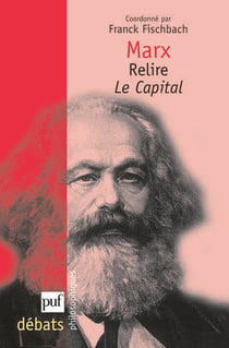 Marx - relire le capital